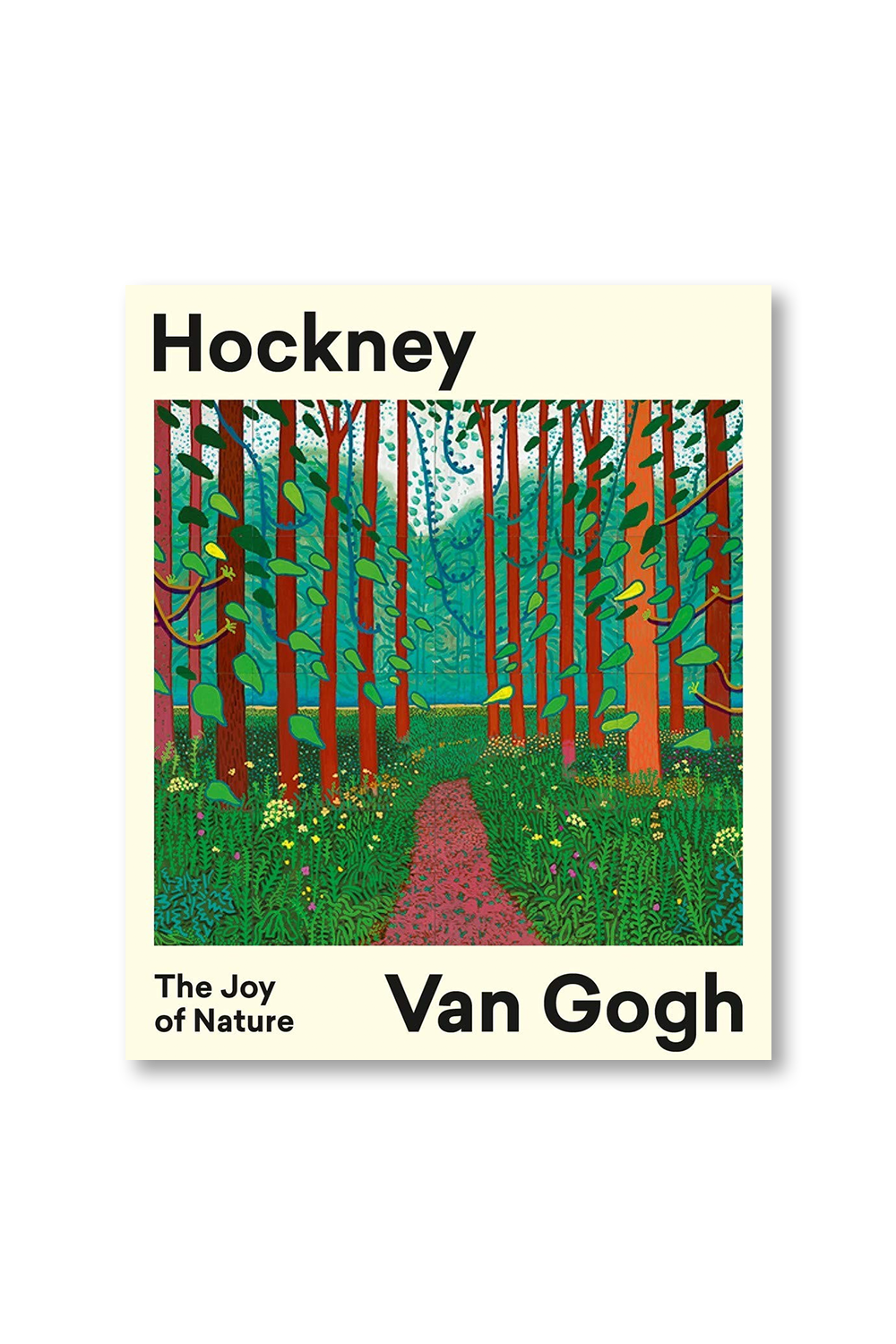 Van Gogh The Joy Of Nature Hockney