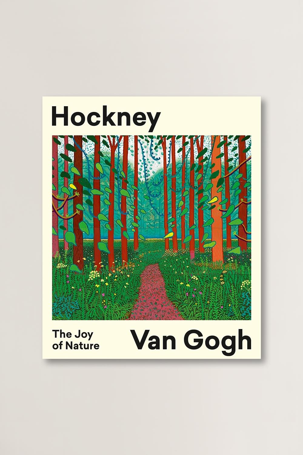 Van Gogh The Joy Of Nature Hockney