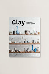 Clay: Contemporary Ceramic Artisan